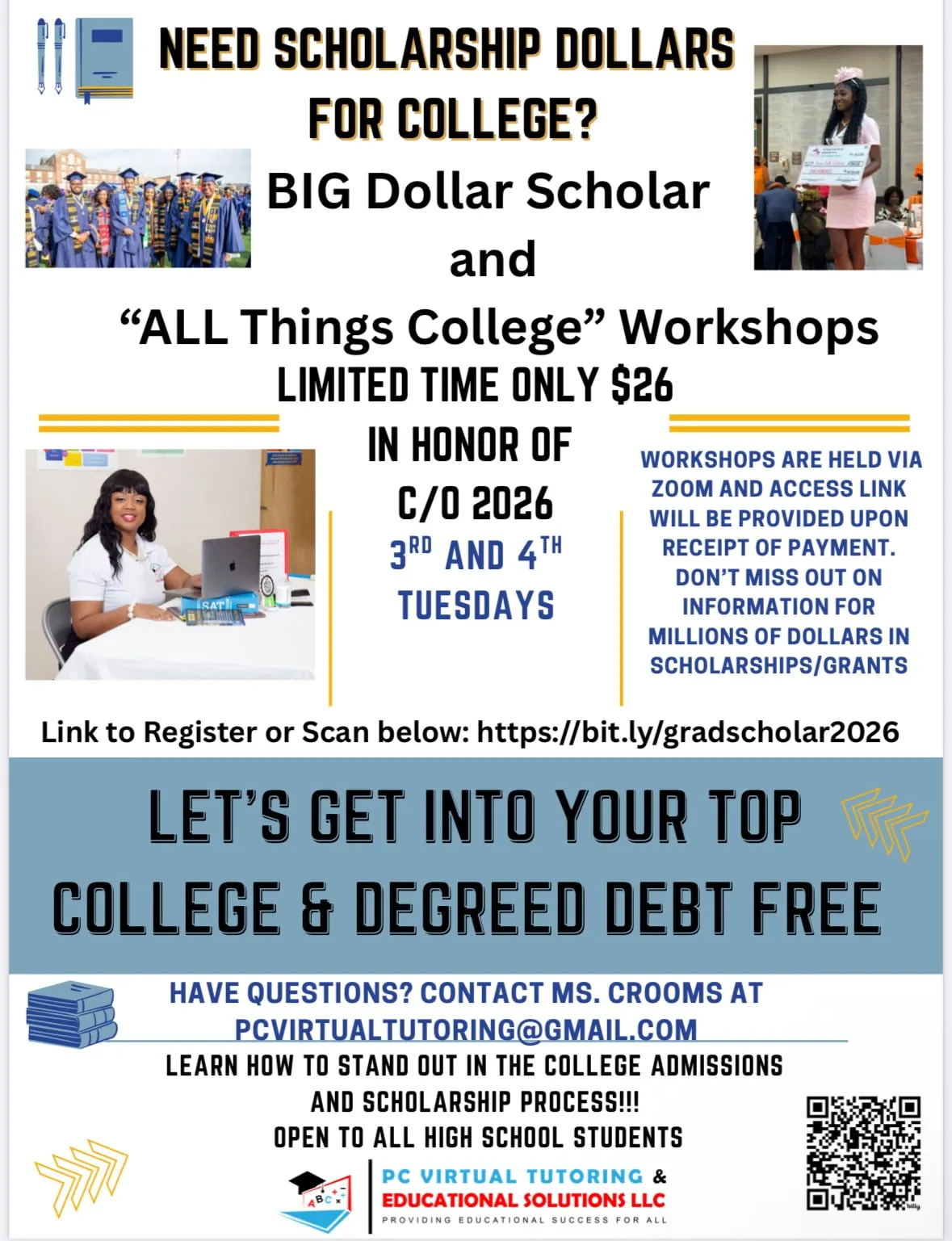 Big Dollar Scholar scholarship workshops flyer