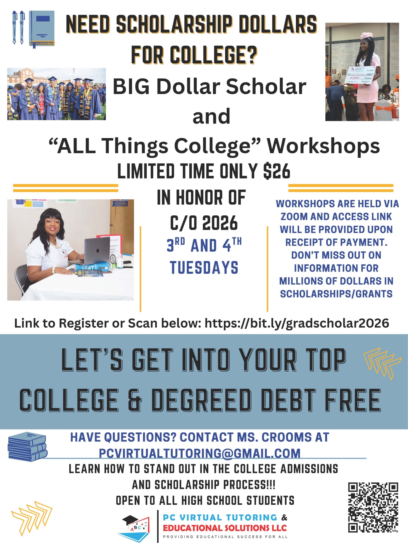 Big Dollar Scholar Scholarship Workshops